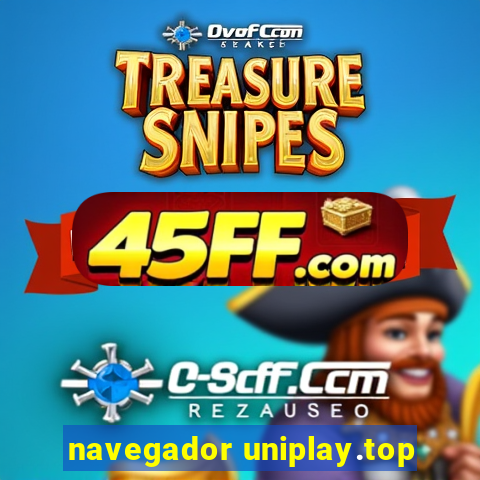 navegador uniplay.top